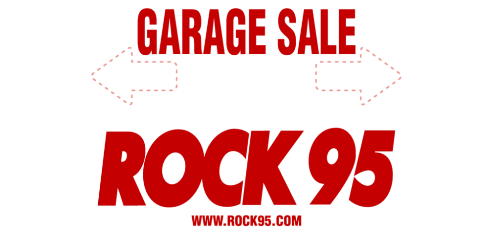 Rock 95 Garage Sale Sign