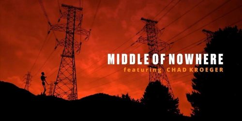 cover art for "Middle of Nowhere" by Big Wreck and Chad Kroeger