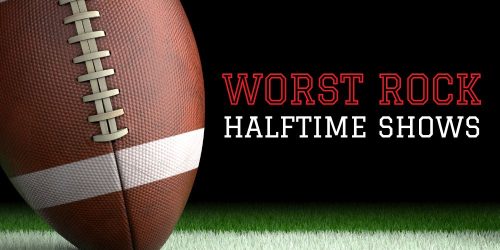 Worst Rock Halftime Shows