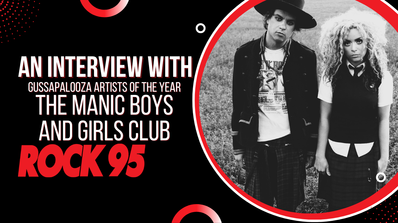 Gussapalooza Artists of the Year The Manic Boys and Girls Club Rock 95