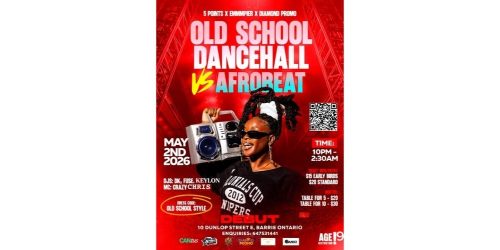 Old school Dancehall vs Afrobeat at Debut Bar in Barrie. Dress code: old school style