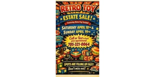 RETRO TOY ESTATE SALE Near yonge street and Big bay point road in Barrie