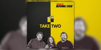 [PODCAST] Take Two with the Rock 95 Morning Crew