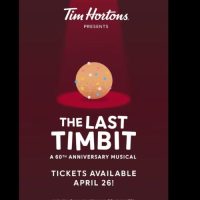 Tim Hortons creates a stage musical called ” The Last Timbit”